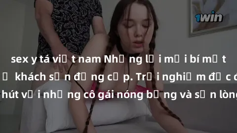 sex y tá việt nam Những lời mời bí mật: Gái Việt làm tình ở khách sạn đẳng cấp. Trải nghiệm độc đáo và cuốn hút với những cô gái nóng bỏng và sẵn lòng thỏa mãn mọi nhu cầu của bạn.